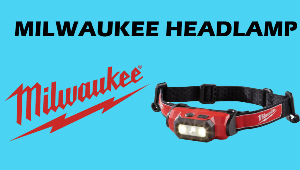 Milwaukee headlamp