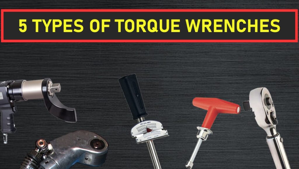 10 TYPES OF TORQUE WRENCHES FEATURED IMAGE