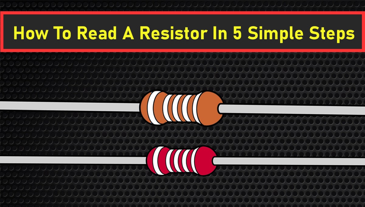 How To Read A Resistor In 5 Simple Steps - ToolHustle